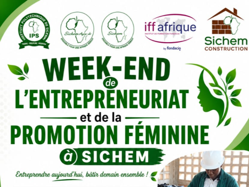 Week-end de l'Entrepreneuriat et de la Promotion Féminine : Sichem ouvre ses portes aux bâtisseurs de demain